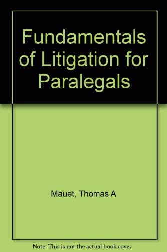 Stock image for Fundamentals of Litigation for Paralegals for sale by ThriftBooks-Dallas