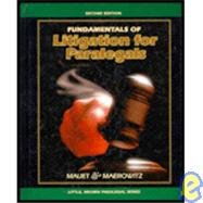 Stock image for Fundamentals of Litigation (Little, Brown paralegal series) for sale by ThriftBooks-Dallas
