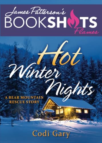 Stock image for Hot Winter Nights: A Bear Mountain Rescue Story (BookShots Flames) for sale by SecondSale