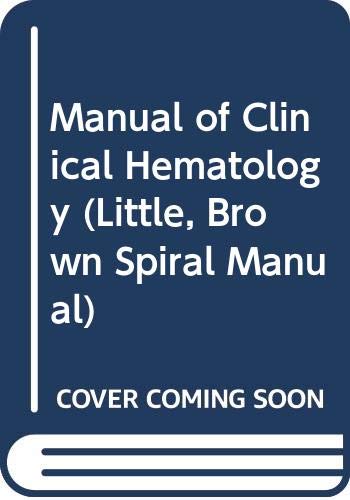 9780316552202: Manual of Clinical Hematology