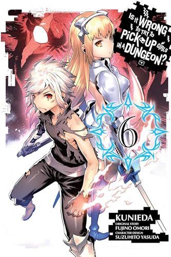 Imagen de archivo de Is It Wrong to Try to Pick up Girls in a Dungeon?, Vol. 6 (manga) a la venta por Better World Books