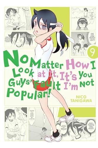 Beispielbild fr No Matter How I Look at It, It's You Guys' Fault I'm Not Popular!, Vol. 9 zum Verkauf von WorldofBooks