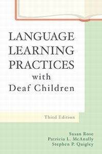Beispielbild fr Language Learning Practices with Deaf Children zum Verkauf von Better World Books