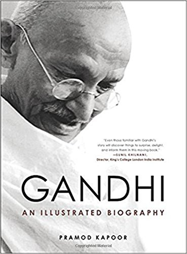 Beispielbild fr Gandhi: An Illustrated Biography zum Verkauf von WorldofBooks