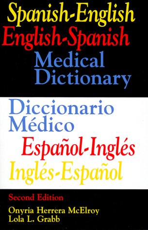 Stock image for Spanish-English/English-Spanish Medical Dictionary for sale by Better World Books