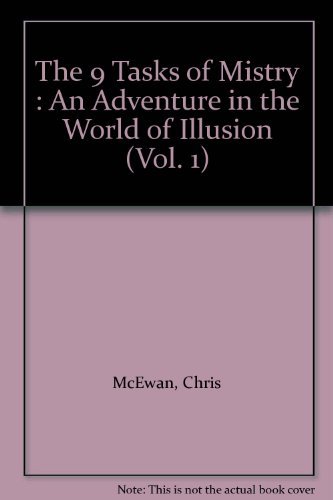 Beispielbild fr The 9 Tasks of Mistry: An Adventure in the World of Illusion zum Verkauf von WorldofBooks