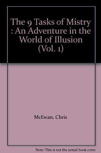 Imagen de archivo de The 9 Tasks of Mistry: An Adventure in the World of Illusion a la venta por ThriftBooks-Atlanta