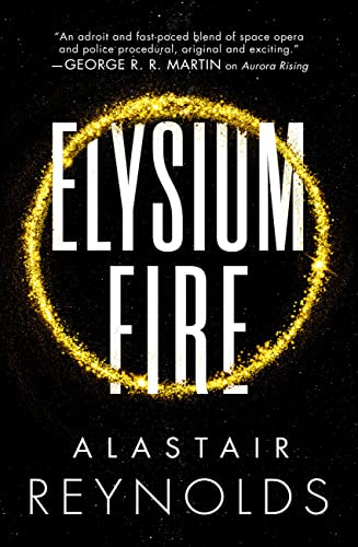 Stock image for Elysium Fire (The Prefect Dreyfus Emergencies (2)) for sale by SecondSale