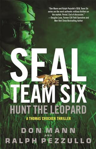 Stock image for SEAL Team Six: Hunt the Leopard (A Thomas Crocker Thriller, 8) for sale by SecondSale