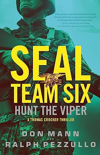 9780316556385: SEAL Team Six: Hunt the Viper (A Thomas Crocker Thriller, 7)