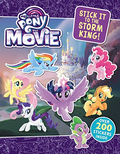 9780316557078: My Little Pony: The Movie: Stick It to the Storm King!