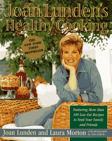 Beispielbild fr Joan Lunden's Healthy Cooking zum Verkauf von Gulf Coast Books