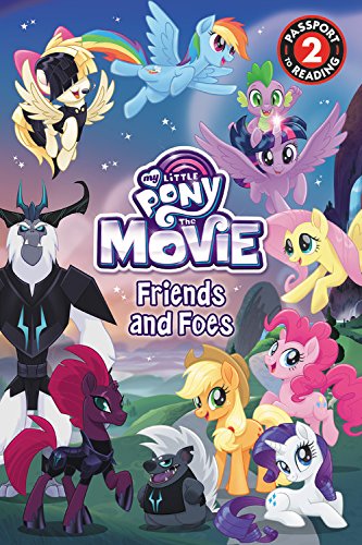 Stock image for My Little Pony: The Movie: Friends and Foes (Passport to Reading) for sale by SecondSale