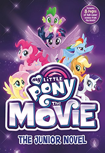 Beispielbild fr My Little Pony: The Movie: The Junior Novel (Beyond Equestria, 2) zum Verkauf von Wonder Book