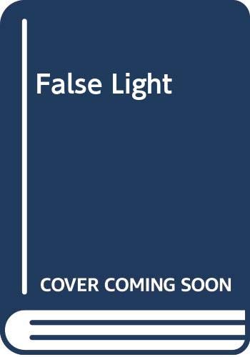 Beispielbild fr False Light zum Verkauf von Zoom Books Company