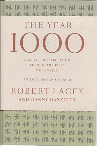 Imagen de archivo de The Year 1000 : What Life Was Like at the Turn of the First Millennium: An Englishman's World a la venta por Better World Books: West