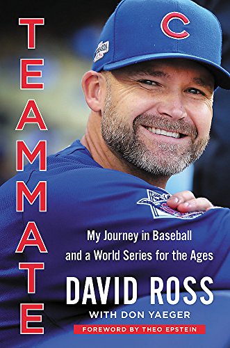 Beispielbild fr Teammate : My Journey in Baseball and a World Series for the Ages zum Verkauf von Better World Books