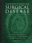 Beispielbild fr Understanding Surgical Disease : The Miami Manual of Surgery zum Verkauf von Better World Books
