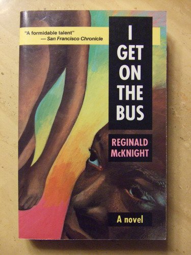 Imagen de archivo de I Get on the Bus: A Novel a la venta por Mr. Bookman