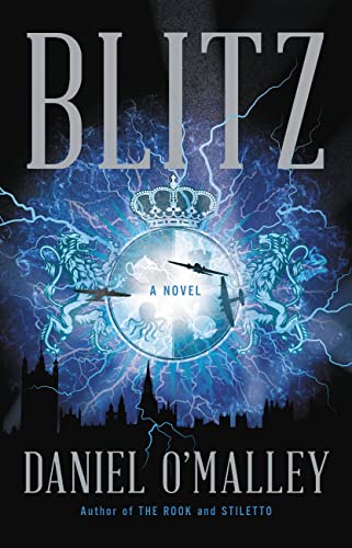 Stock image for Blitz: A Novel (The Rook Files, 3) for sale by HPB-Diamond