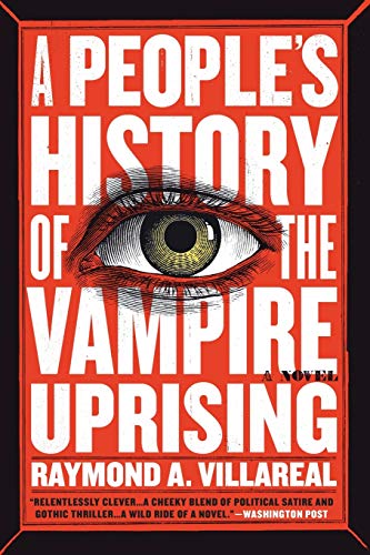 Beispielbild fr A People's History of the Vampire Uprising: A Novel zum Verkauf von Wonder Book