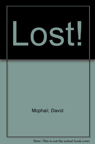 Beispielbild fr Lost! zum Verkauf von ThriftBooks-Dallas