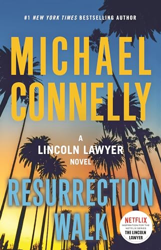 Stock image for Resurrection Walk (A Lincoln Lawyer Novel) for sale by KuleliBooks