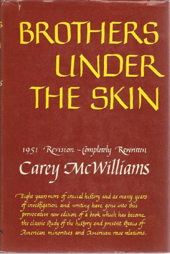 Brothers Under the Skin (9780316564229) by McWilliams, Carey