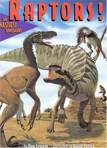 Beispielbild fr Raptors! : The Nastiest Dinosaurs zum Verkauf von Better World Books