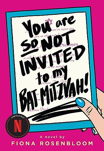 9780316565509: You Are So Not Invited to My Bat Mitzvah!
