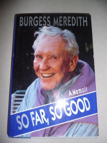 Stock image for So Far, So Good: A Memoir for sale by SecondSale