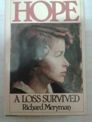 Beispielbild fr Hope : A Loss Survived zum Verkauf von Better World Books