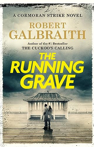 Stock image for The Running Grave: A Cormoran Strike Novel (A Cormoran Strike Novel, 7) for sale by Dream Books Co.