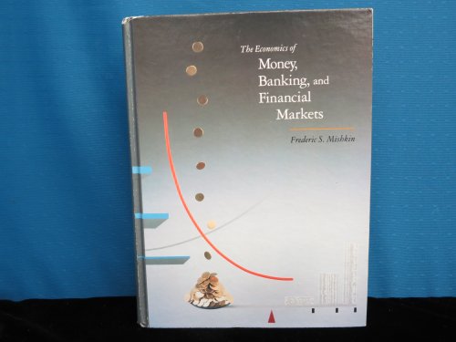 Imagen de archivo de The Economics of Money, Banking and Financial Markets a la venta por HPB-Red