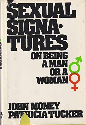 Stock image for Sexual Signatures: On Being a Man or a Woman for sale by ThriftBooks-Atlanta