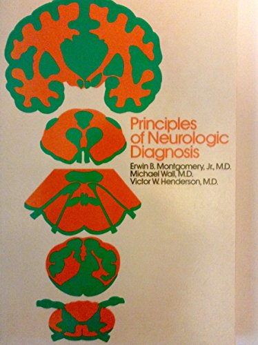 Imagen de archivo de Principles of Neurologic Diagnosis a la venta por Wonder Book