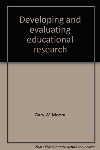Imagen de archivo de Developing and Evaluating Educational Research a la venta por Better World Books: West