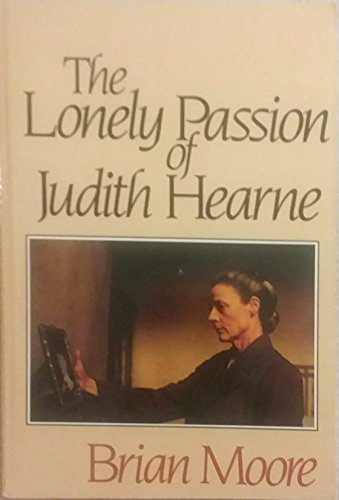 9780316579667: The Lonely Passion of Judith Hearne