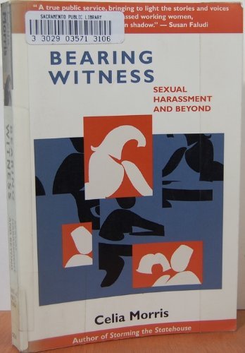 Imagen de archivo de Bearing Witness: Sexual Harassment and Beyond a la venta por Wonder Book