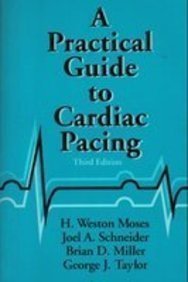 Practical Guide to Cardiac Pacing
