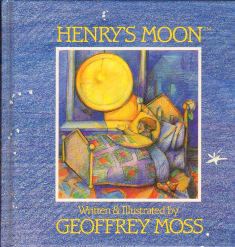 Henry's Moon (9780316585729) by Moss, Geoffrey