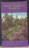 Imagen de archivo de Complete Guide to North American Gardens : The Northeast a la venta por Better World Books: West