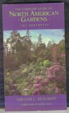 Stock image for Complete Guide to North American Gardens : The Northeast for sale by Better World Books: West