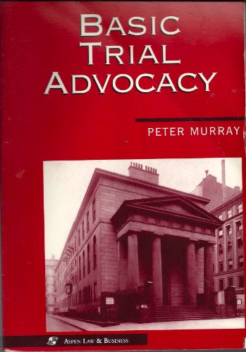 9780316591324: Basic Trial Advocacy