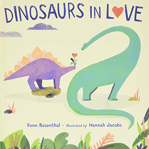 Stock image for Dinosaurs in Love for sale by SecondSale