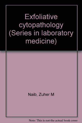 Imagen de archivo de Exfoliative cytopathology (Series in laboratory medicine) a la venta por medimops