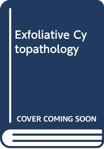 Imagen de archivo de Exfoliative Cytopathology a la venta por ThriftBooks-Dallas