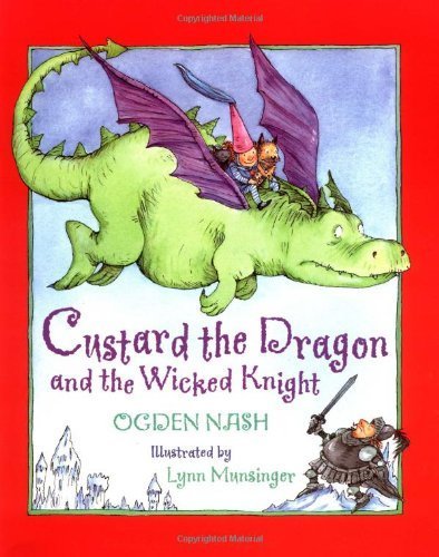 Beispielbild fr Custard the Dragon and the Wicked Knight zum Verkauf von Better World Books