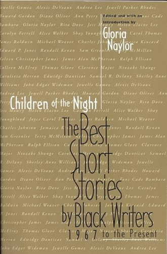 Imagen de archivo de Children of the Night: The Best Short Stories by Black Writers, 1967 to the Present a la venta por KuleliBooks