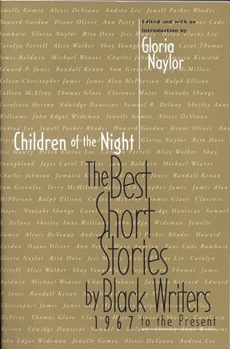 Stock image for Children of the Night: The Best Short Stories by Black Writers, 1967 to the Present for sale by ZBK Books